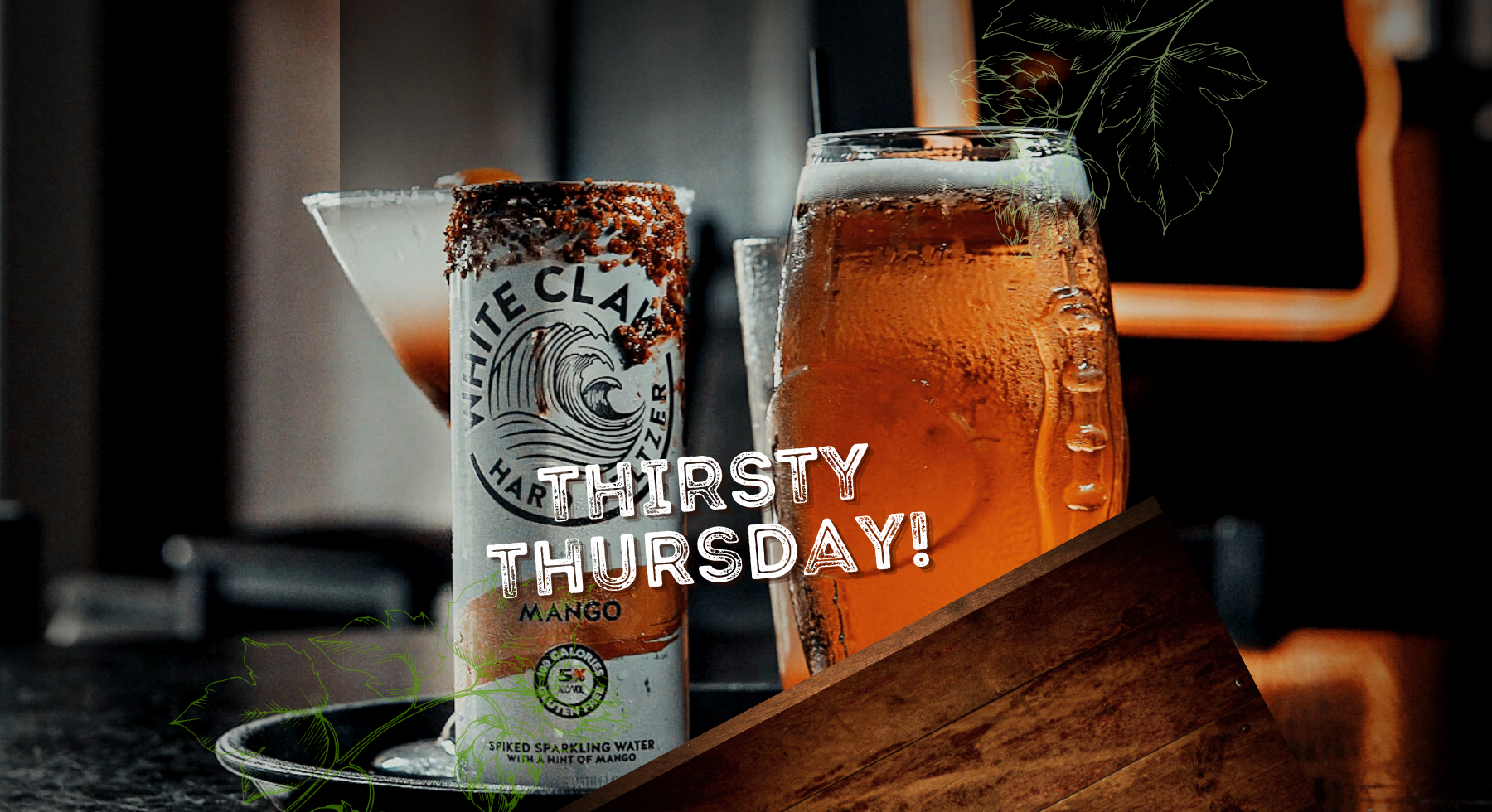 Thirsty Thursday special